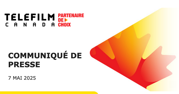 Téléfilm Canada investit 25,8 millions de dollars dans la production de 12 projets à gros budget au sein du marché anglophone