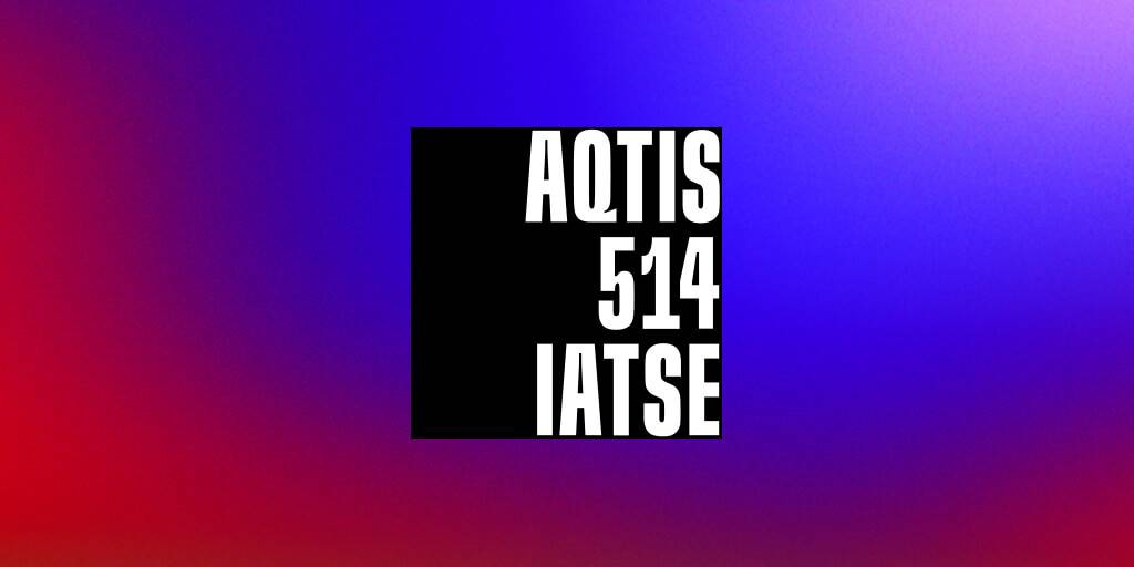 L’AQTIS 514 IATSE exprime sa déception en soulignant que l’audiovisuel a été ignoré