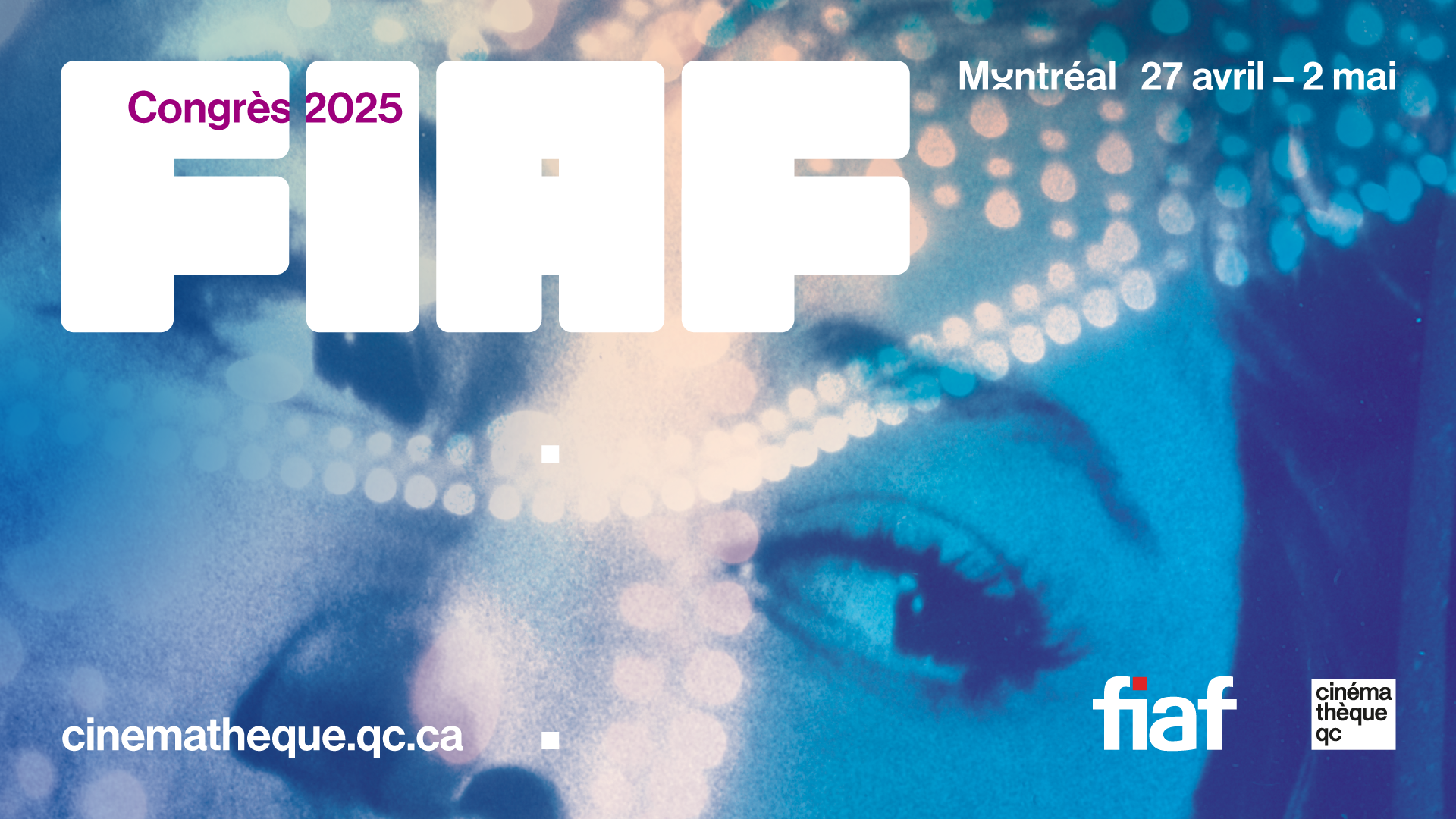Congrès FIAF 2025 à la Cinémathèque québécoise