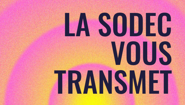 Infolettre – La SODEC vous transmet No 147 (Musique)