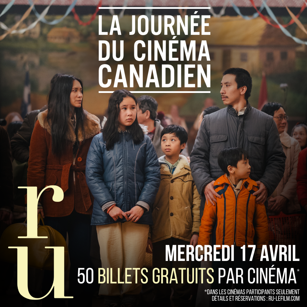 RU : Des billets offerts gratuitement dans plusieurs cinémas pour célébrer la Journée du cinéma canadien !